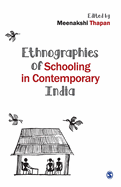 Ethnographies of Schooling in Contemporary India