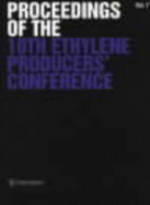 Ethylene Producers Conference: Proceedings
