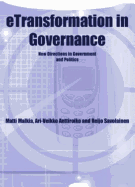 Etransformation in Governance: New Directions in Government and Politics