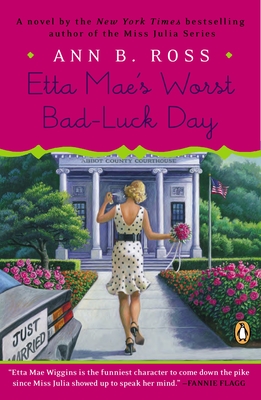 Etta Mae's Worst Bad-Luck Day - Ross, Ann B