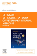 Ettinger's Textbook of Veterinary Internal Medicine - Elsevier eBook on Vitalsource (Retail Access Card): Ettinger's Textbook of Veterinary Internal Medicine - Elsevier eBook on Vitalsource (Retail Access Card)