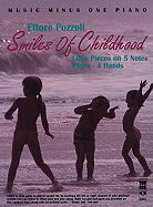 Ettore Pozzoli - Smiles of Childhood: Little Pieces on 5 Notes Piano - 4 Hands