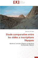 Etude Comparative Entre Les St?les a Inscriptions Libyques