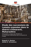 Etude des successions de Lameta expos?es dans le district d'Amaravti, Maharashtra