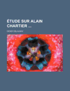 Etude Sur Alain Chartier