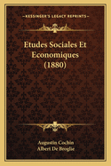 Etudes Sociales Et Economiques (1880)