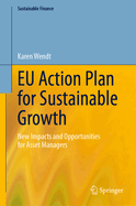 EU Action Plan for Sustainable Growth: New Impacts and Opportunities for Asset Managers