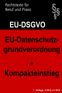 Eu-Datenschutzgrundverordnung: Datenschutz-Grundverordnung 2018