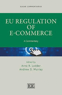 EU Regulation of e-Commerce: A Commentary