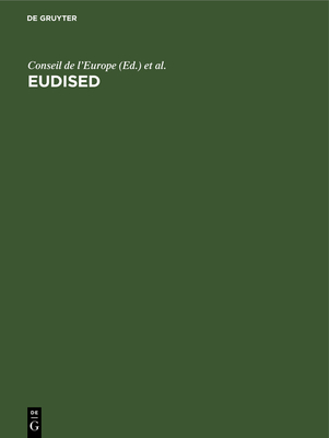 Eudised: Th?saurus Multilingue Pour Le Traitement de l'Information En ?ducation - Conseil de l'Europe (Editor), and Comm Des Communaut?s Europ (Editor), and Viet, Jean (Contributions by)