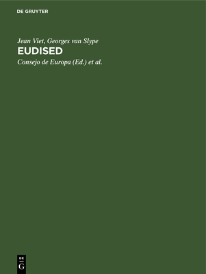 Eudised: Thesauro Multilingue Para El Tratamiento de la Informacin En Materia de Educacin - Viet, Jean, and Slype, Georges Van, and Consejo de Europa (Editor)