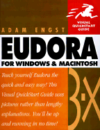 Eudora for Windows & Macintosh Visual QuickStart Guide - Engst, Adam C