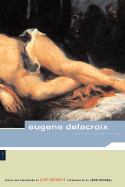 Eugene Delacroix: Selected Letters, 1813-1863