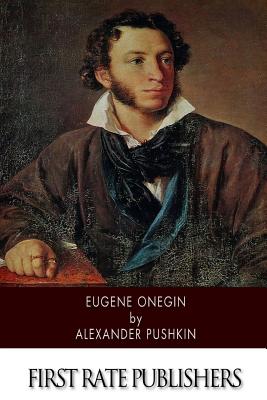 Eugene Onegin - Spalding, Henry (Translated by), and Pushkin, Alexander