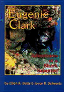 Eugenie Clark: Adventures of a Shark Scientist