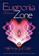 Euphoria Zone: Eight Keys of Light