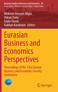 Eurasian Business and Economics Perspectives: Proceedings of the 33rd Eurasia Business and Economics Society Conference
