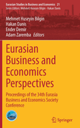 Eurasian Business and Economics Perspectives: Proceedings of the 34th Eurasia Business and Economics Society Conference