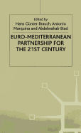 Euro-Mediterranean Partnership for the 21st Century
