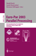 Euro-Par 2003 Parallel Processing: 9th International Euro-Par Conference, Klagenfurt, Austria, August 26-29, 2003 Proceedings