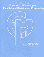 Euromicro Workshop on Parallel and Distributed Processing