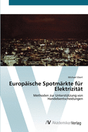 Europische Spotmrkte fr Elektrizitt