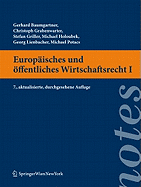 Europ Isches Und Ffentliches Wirtschaftsrecht I