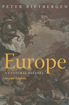 Europe: A Cultural History - Rietbergen, Peter