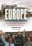 Europe a Political Profile: An American Companion to European Politics