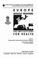 Europe Without Frontiers: The Implications for Health