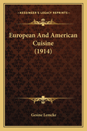 European and American Cuisine (1914)