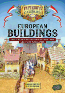 European Buildings: 28mm Paper Models for 18th & 19th Century Wargames