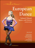 European Dance: Ireland, Poland, Spain, and Greece