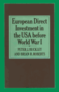 European Direct Investment in the U.S.A. Before World War I