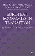 European Economies in Transition: In Search of a New Growth Path