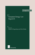 European Energy Law Report IX: Volume 13