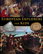 European Explorers for Kids