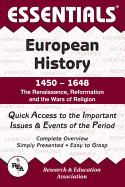 European History: 1450 to 1648 Essentials