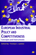 European Industrial Policy and Competitiveness: Concepts and Instruments