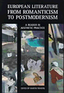 European Literature from Romanticism to Postmodernism - Travers, Martin (Editor)