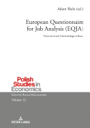 European Questionnaire for Job Analysis (Eqja): Theoretical and Methodological Bases
