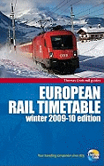 European Rail Timetable Winter 2009-10: Independent Traveller's Edition