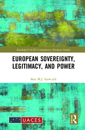 European Sovereignty, Legitimacy, and Power