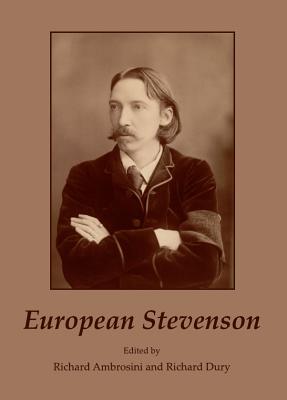 European Stevenson - Ambrosini, Richard (Editor), and Dury, Richard, Professor (Editor)