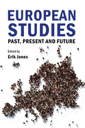 European Studies: Past, Present and Future