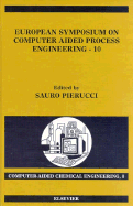 European Symposium on Computer Aided Process Engineering - 10: Volume 8