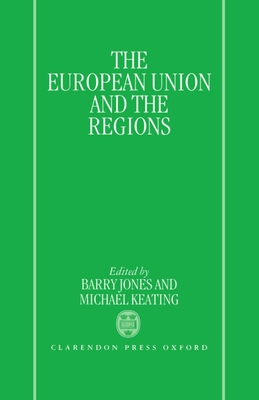 European Union and Regions - Jones, Keating, and Jones, J Barry