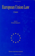 European Union Law, Cases