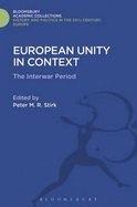 European Unity in Context: The Interwar Period