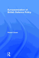 Europeanization of British Defence Policy